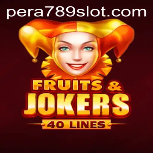 Explore the Exciting World of FruitsAndJokers40 with PERA789
