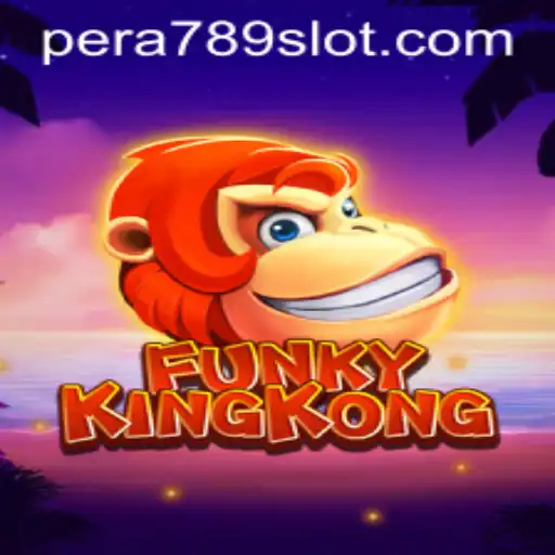 Exploring the Adventures of FunkyKingKong and the Enigmatic World of PERA789