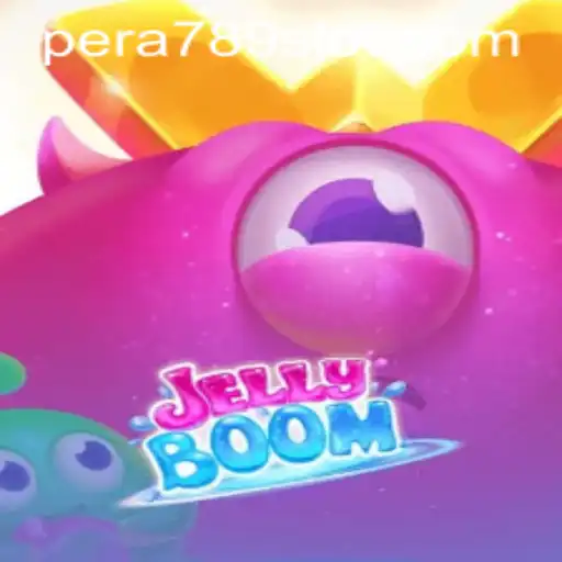 Discover the Exciting World of JellyBoom with PERA789